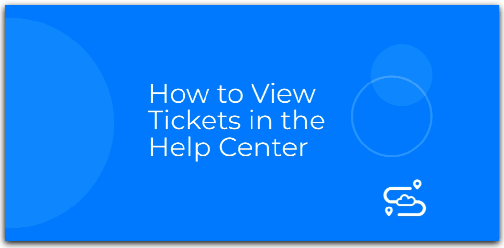 How to View Tickets in the Help Center.gif